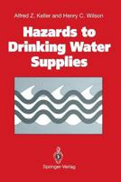 Hazards to Drinking Water Supplies 1447131894 Book Cover