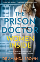 The Prison Doctor: Women Inside 0008385734 Book Cover