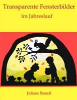 Transparente Fensterbilder im Jahreslauf 1720106894 Book Cover