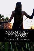 Murmures Du Passe 2981548239 Book Cover