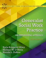 Generalist Social Work Practice: An Empowering Approach 0205381227 Book Cover