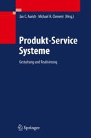 Produkt Service Systeme: Gestaltung Und Realisierung 3642014062 Book Cover