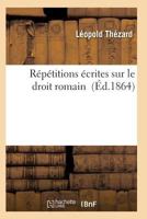 Ra(c)Pa(c)Titions A(c)Crites Sur Le Droit Romain 2011935555 Book Cover