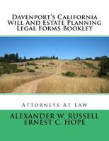 Davenport's California Will And Estate Planning Legal Forms Booklet 1499696485 Book Cover