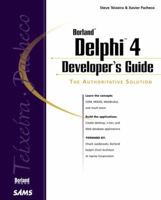 Delphi 4 Developer's Guide (Developer's Guide Series) 0672312840 Book Cover