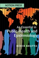 An Essential in Public Health and Epidemiology B0B56FMXKT Book Cover