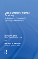 Global Efforts to Combat Smoking 1138356999 Book Cover