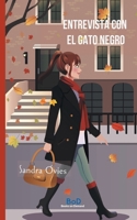 Entrevista con El Gato Negro (Spanish Edition) 8413739330 Book Cover