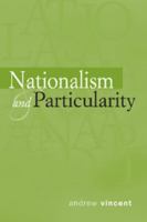 Nationalism and Particularity 0521017092 Book Cover