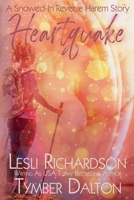 Heartquake: A Snowed-In Reverse Harem Story B0FHG4VXH8 Book Cover