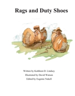 Rags and Duty Shoes 1086584325 Book Cover