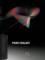 Piero Fogliati: The Poet Of Light 8877571780 Book Cover