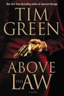 Above the Law 0446401501 Book Cover