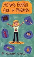 Agnes Parker . . . Girl in Progress 0142402281 Book Cover