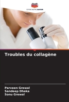 Troubles du collagène (French Edition) 6208368774 Book Cover