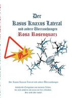 Der Kasus Knaxus Lateral: und andere Überraschungen 3739219025 Book Cover