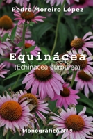 Equin�cea: (Echinacea purpurea) 1661411428 Book Cover