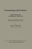 Untersuchungen Uber Urikolyse: Inaugural-Dissertation Zur Erlangung Der Doktorwurde 3662313006 Book Cover