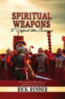 Spiritual Weapons to Defeat the Enemy: Overcoming the Wiles, Devices & Deceptions of the Devil 1880089114 Book Cover