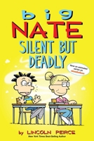 Big Nate Silent But Deadly 1449489915 Book Cover