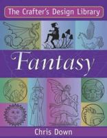 The Crafter's Design Library: Fantasy (Crafter's Design Library) 0715315803 Book Cover