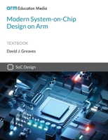 Modern System-on-Chip Design on Arm 1911531360 Book Cover