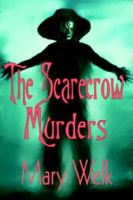 The Scarecrow Murders 1591330866 Book Cover