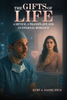 The Gifts of Life B0GH7R4NYQ Book Cover