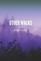 Walks of Life B08FKDQ14T Book Cover