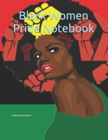 Black Women Pride Notebook 1657326403 Book Cover