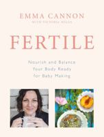 Fertile: An Essential Guide 1785040898 Book Cover