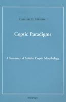 Coptic Paradigms: A Summary of Sahidic Coptic Morphology 9042918721 Book Cover