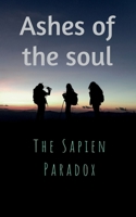Ashes of the Soul B0F9P3CBS9 Book Cover