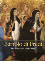 Bartolo di Fredi: The Adoration of the Magi 0983505918 Book Cover