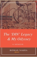 The 'DIN' Legacy & My Odyssey: A Memoir 9354583733 Book Cover