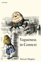 Vagueness in Context 0199544786 Book Cover