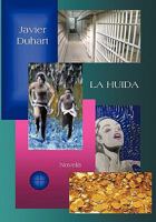 La Huida 1617648426 Book Cover