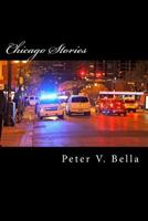 Chicago Stories: Policing, Pests, and Pestilence 1540420132 Book Cover