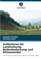 Indikatoren für Landnutzung, Bodenbedeckung und Klimawandel 6206377709 Book Cover