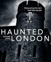 Haunted London 1847739857 Book Cover