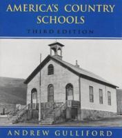 Americas Country Schools 0891331123 Book Cover