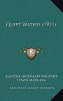 Quiet Waters 0548841624 Book Cover