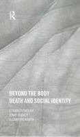 Beyond the Body: Death and Social Identity 0415182913 Book Cover