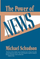 The Power of News 0674695879 Book Cover