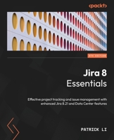 Jira 8 Essentials 180323265X Book Cover