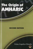 The Origin of Amharic 1569023794 Book Cover