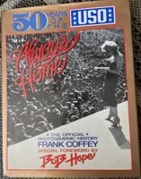 Always Home: 50 Years of the USO--The Official Photographic History 0080405762 Book Cover