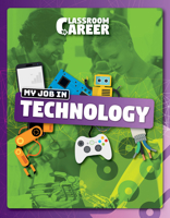 My Job in Technology 1725336529 Book Cover