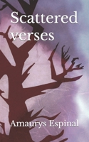 Scattered verses B09DN1FG1B Book Cover