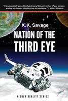 Nation of the Third Eye 1500848956 Book Cover